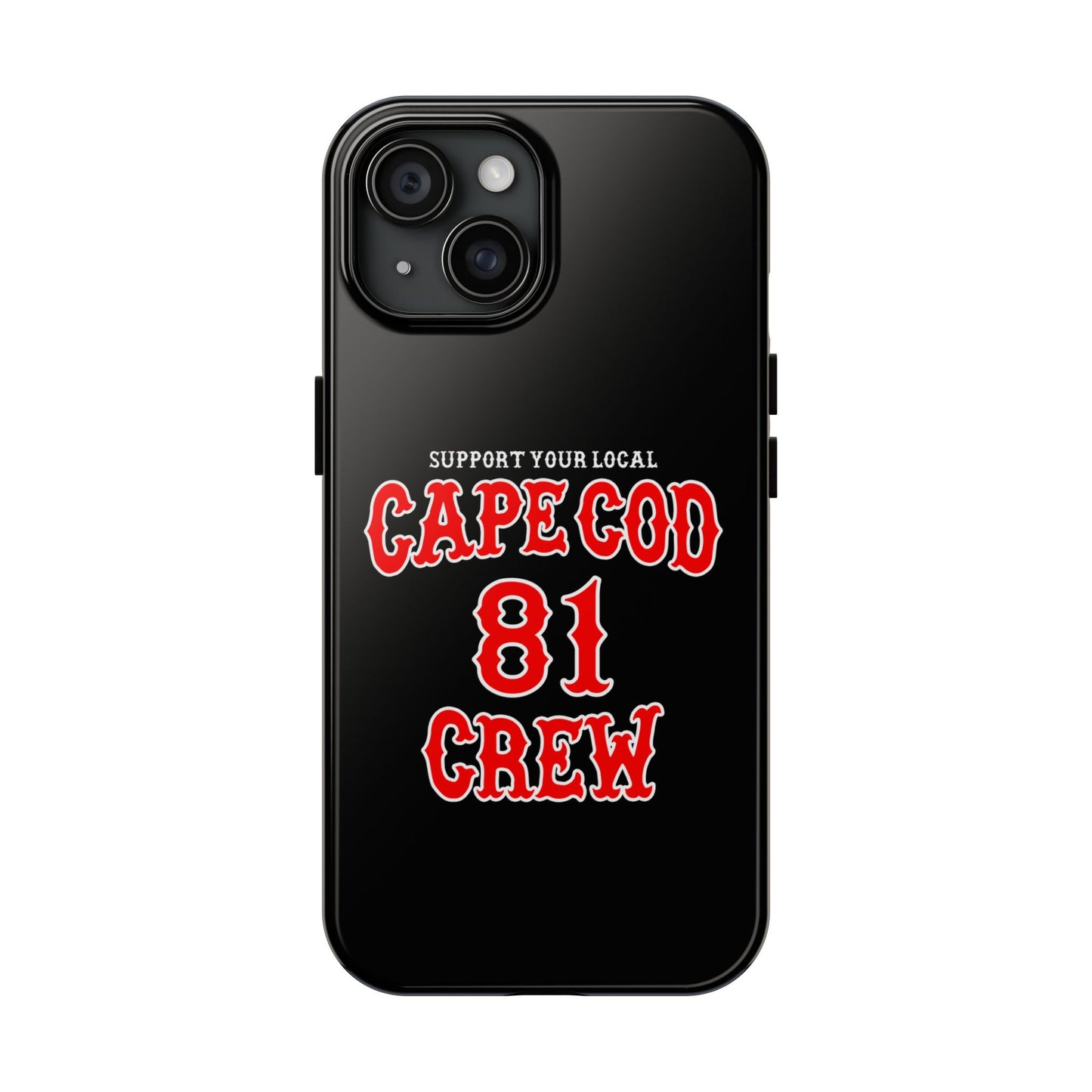 Support 81 Cape Cod Tough Phone Cases