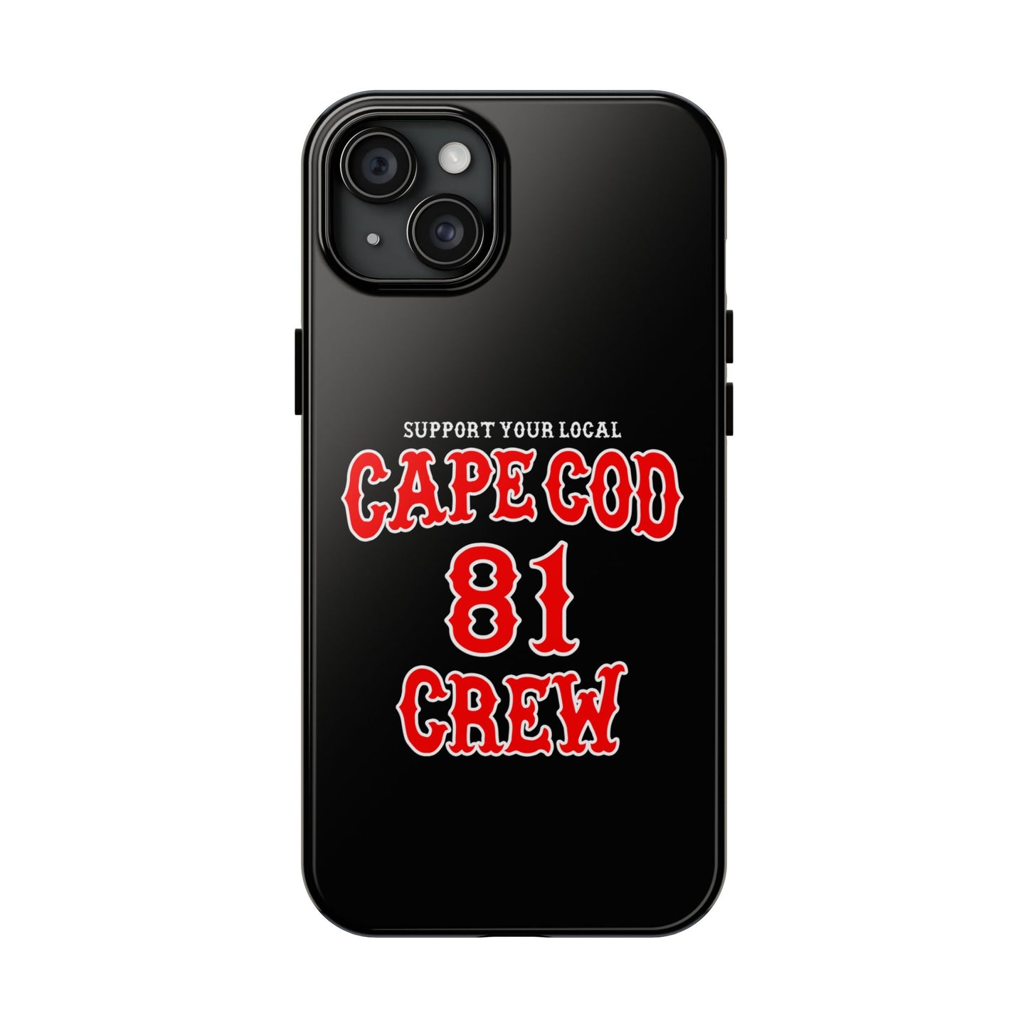 Support 81 Cape Cod Tough Phone Cases