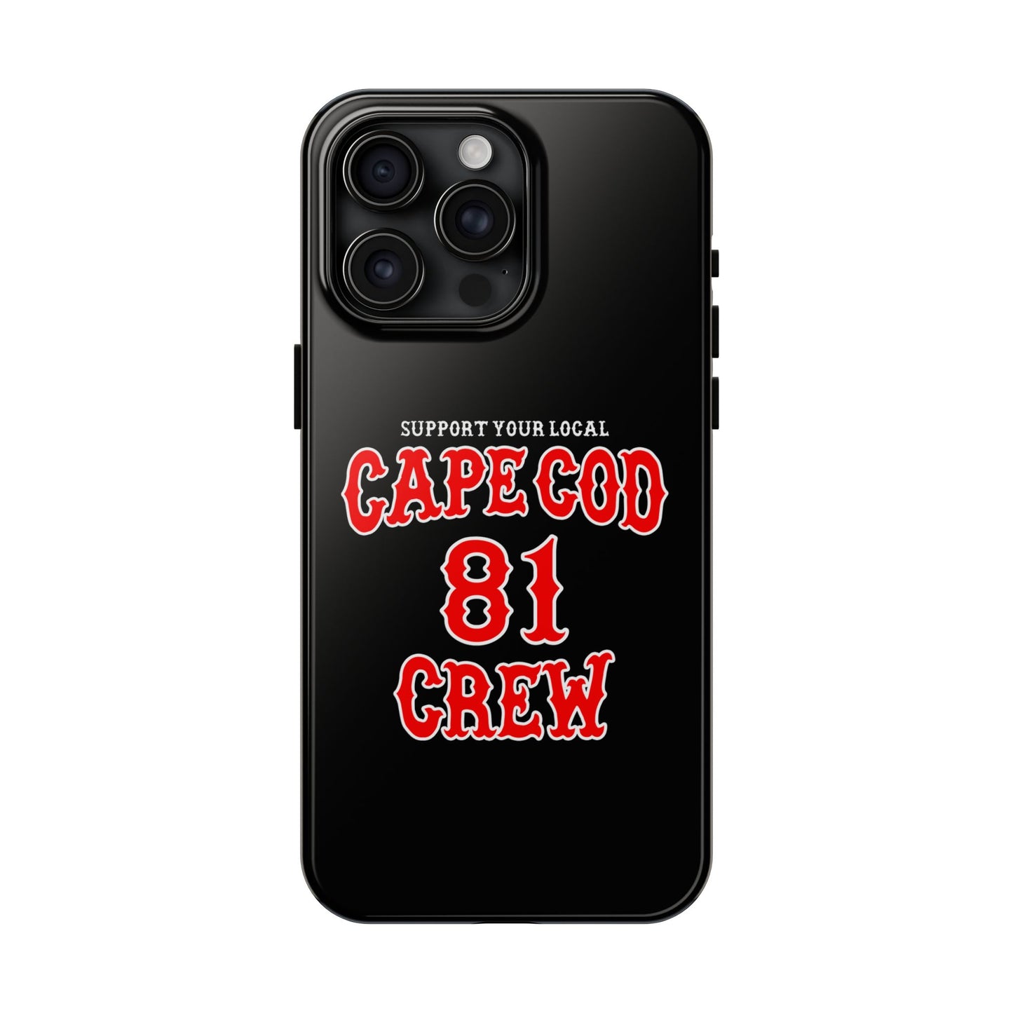 Support 81 Cape Cod Tough Phone Cases