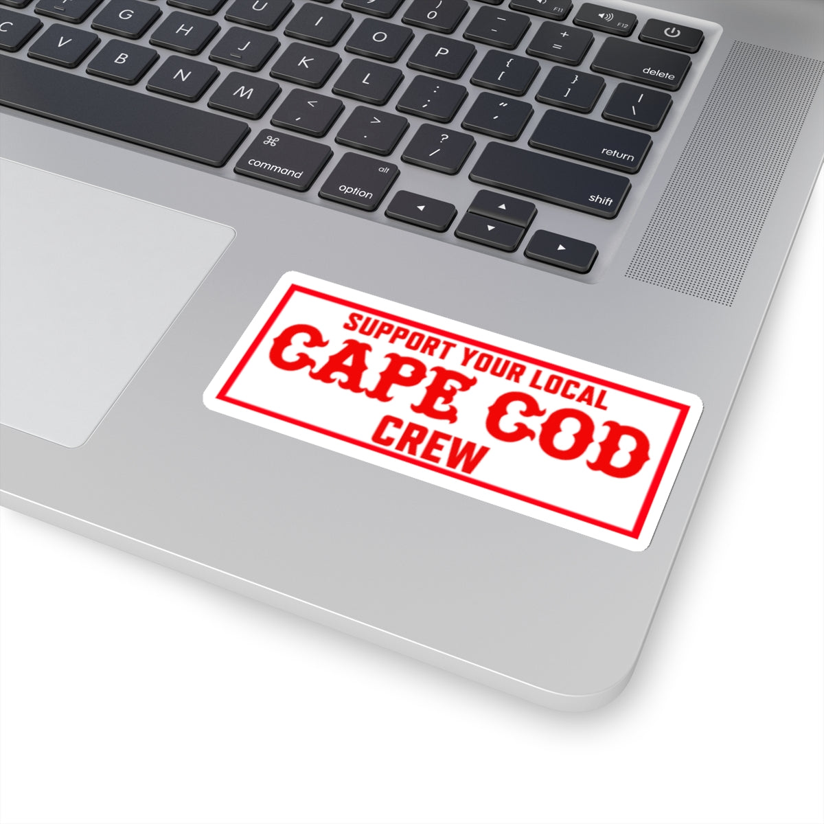 Support Your Local Cape Cod Crew Stickers