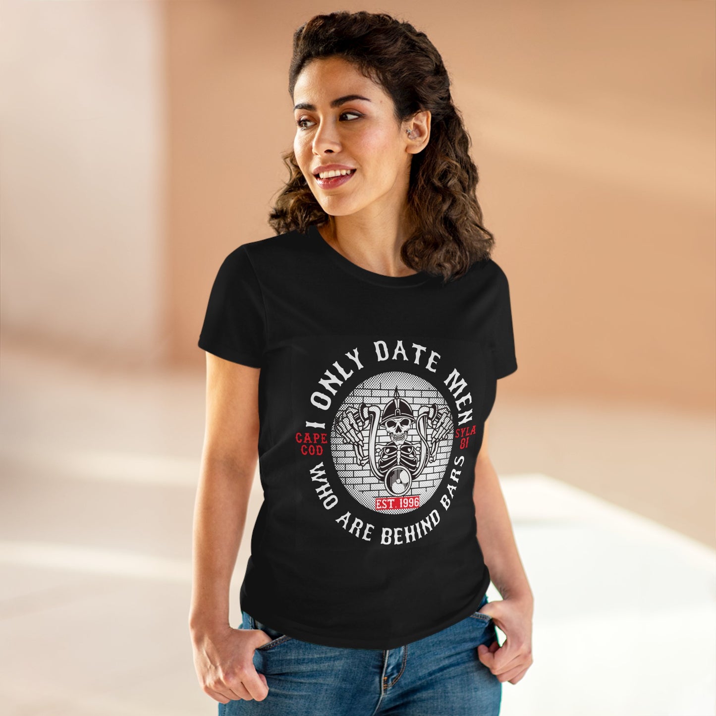 I Only Date Men Who Are Behind Bars  Tee for Women